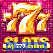 wj 777 casino